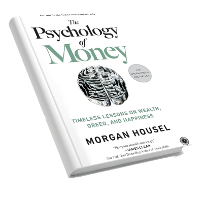 The Psychology of Money by Morgan Housel