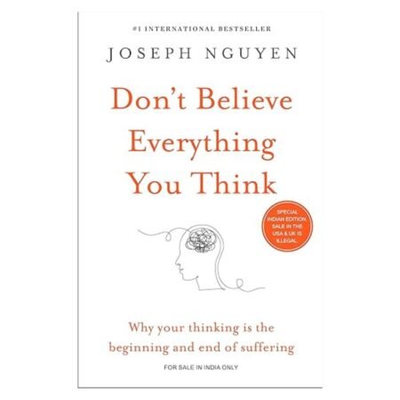 Don't Believe Everything You Think (English) by Joseph Nguyen
