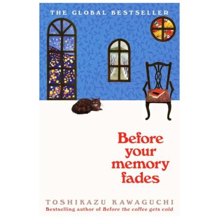 Before Your Memory Fades by Toshikazu Kawaguchi