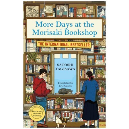 Days At The Morisaki Bookshop by Satoshi Yagisawa