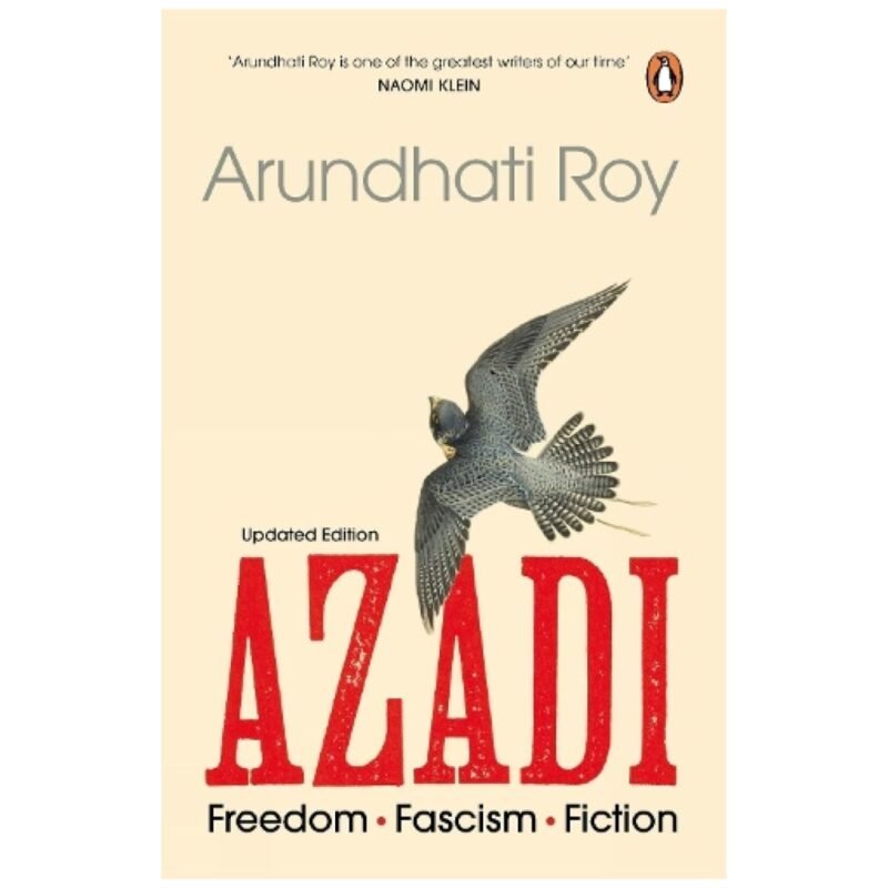 AZADI by Arundhati Roy (Hardcover)