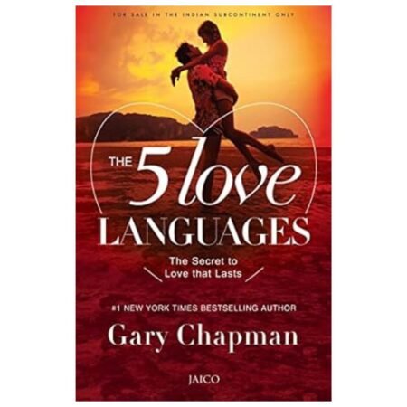The Five Love Languages by Gary Chapman