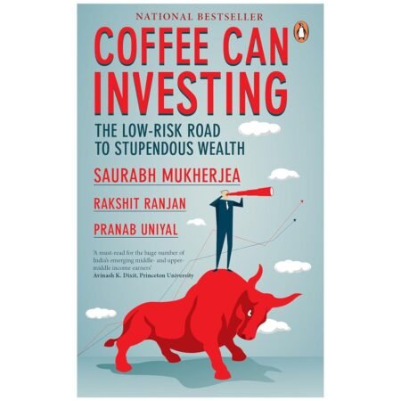 Coffee Can Investing by Rakshit; Uni Mukherjea