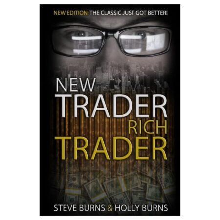 New Trader Rich Trader by Holly Burns