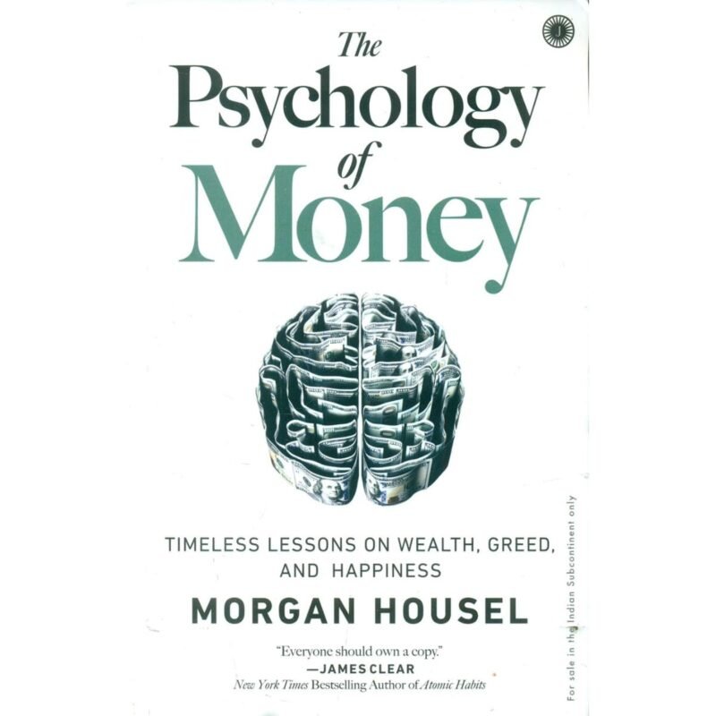 The Psychology Of Money by Morgan Housel