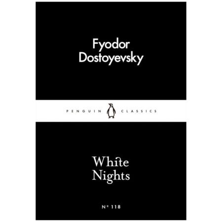 White Nights by Fyodor Dostoyevsky