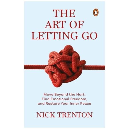 The Art of Letting Go by Nick Trenton
