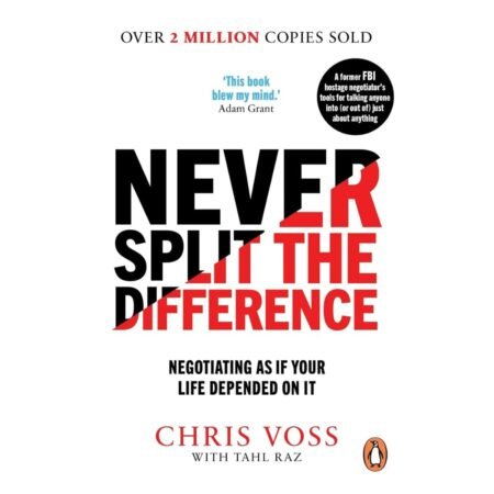 Never Split the Difference by Voss ChrisRaz Tahl