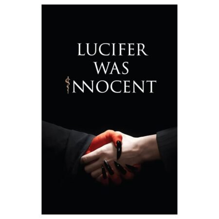Lucifer was Innocent by Tirth Raj Parsana