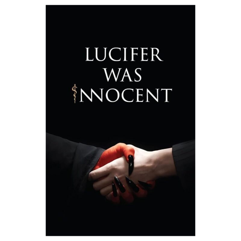 Lucifer was Innocent by Tirth Raj Parsana