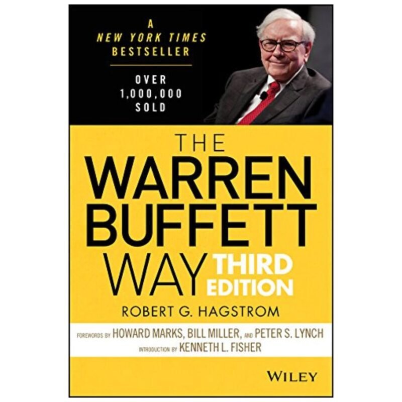 The Warren Buffett Way by Robert G. Hagstrom