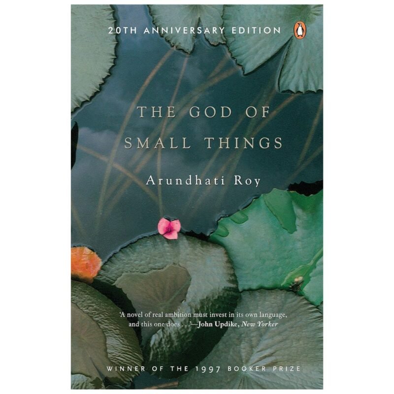 The God Of Small Things by Roy Arundhati
