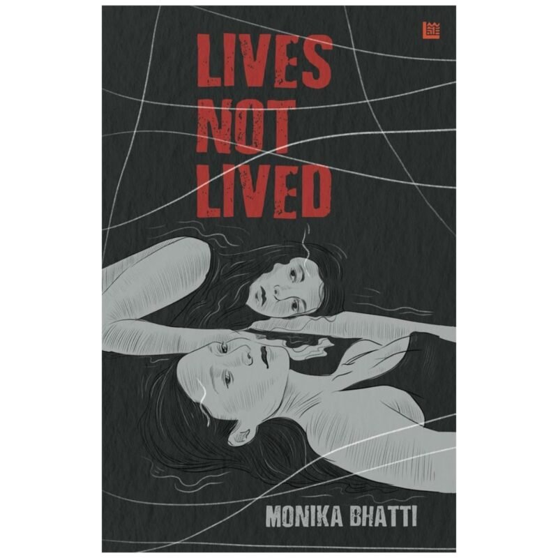 Lives Not Lived