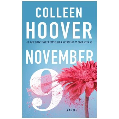 November 9: A Novel by Colleen Hoover