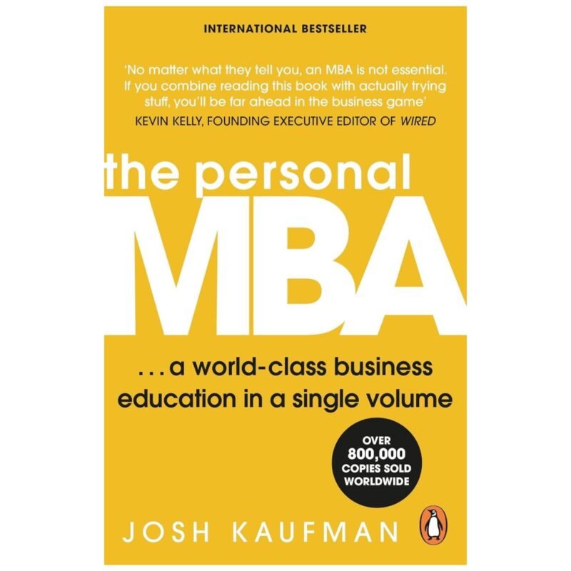 The Personal MBA by Josh Kaufman