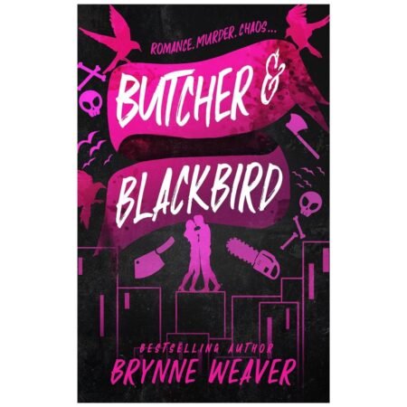 Butcher and Blackbird by Brynne Weaver