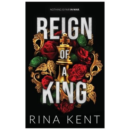 Reign of a King by Rina Kent