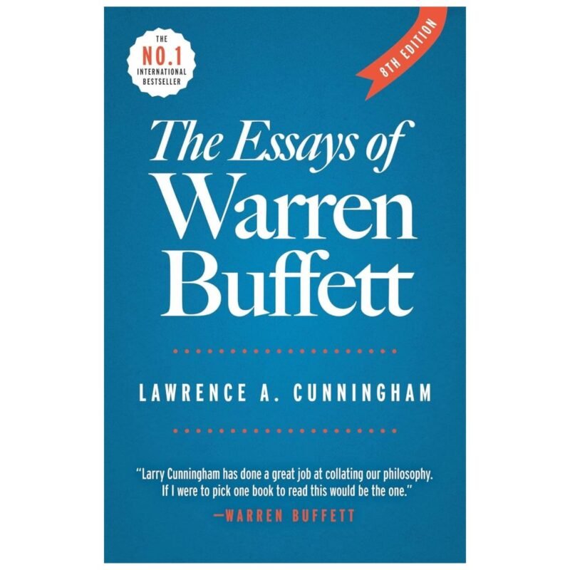 The Essays of Warren Buffett