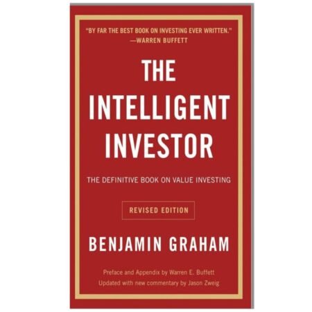 The Intelligent Investor by Benjamin Graham