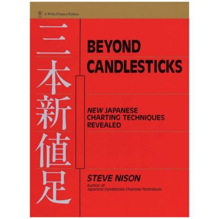 Beyond Candlesticks by Steve Nison