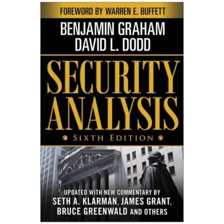 Security Analysis Sixth Edition by Benjamin Graham