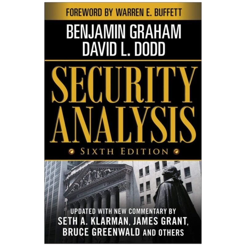 Security Analysis Sixth Edition by Benjamin Graham