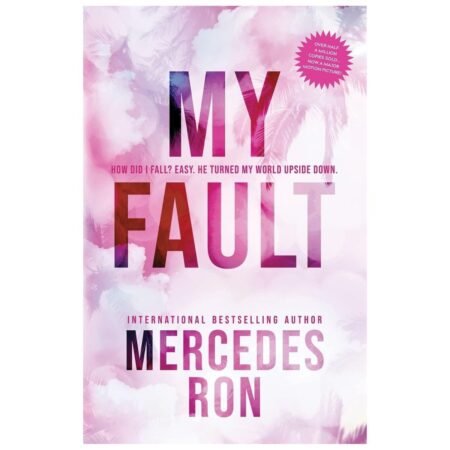 My Fault by RON MERCEDES