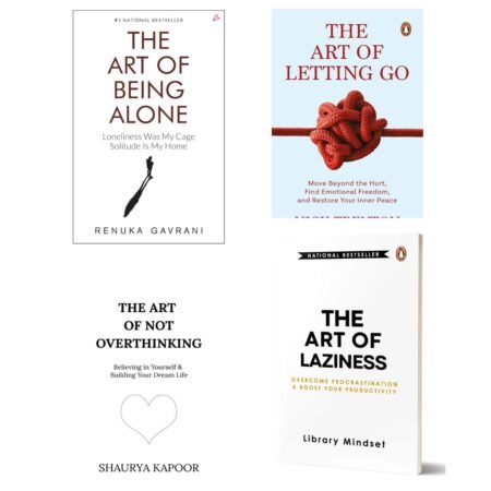 The Art of Being Alone |The Art of Letting Go |The Art of Not Overthinking |The art of laziness | Combo